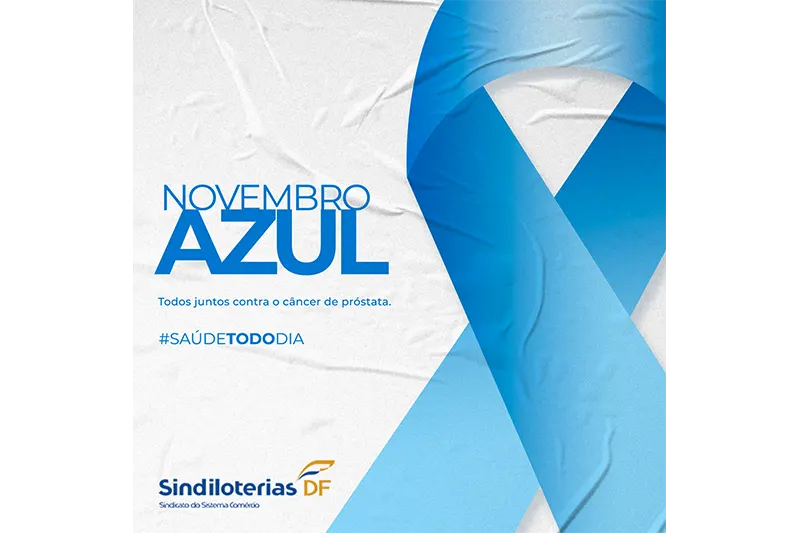 Novembro Azul SindiLoterias DF